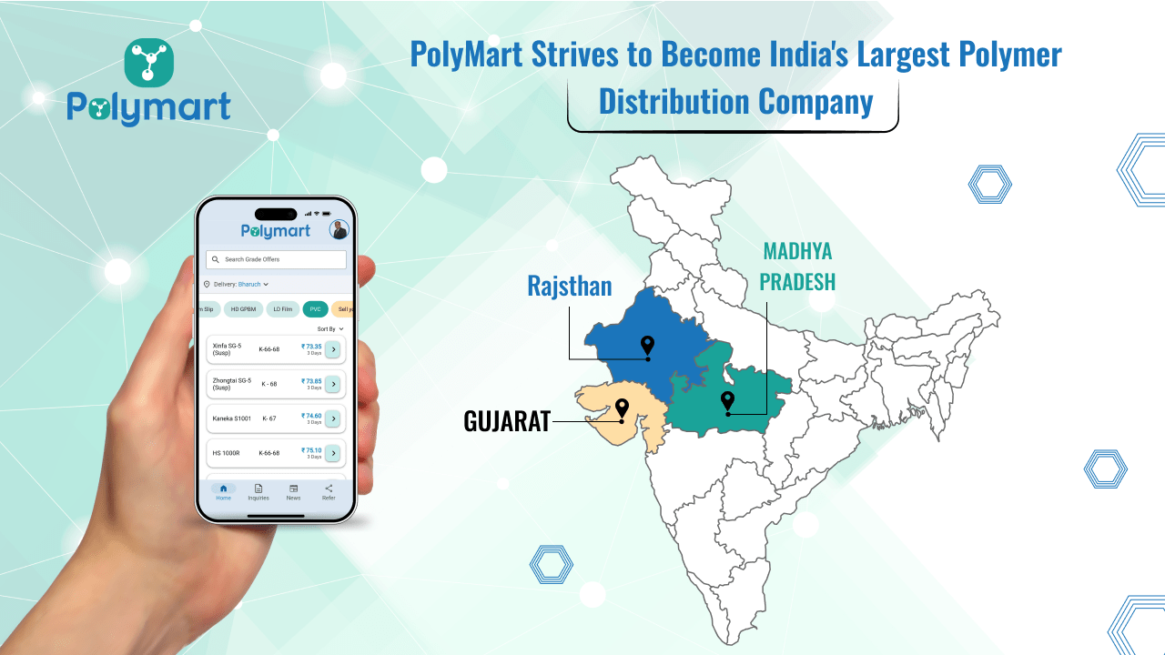 PolyMart Strives to Become India’s Largest Polymer Distribution Company